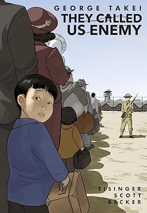 Book cover for They Called Us Enemy