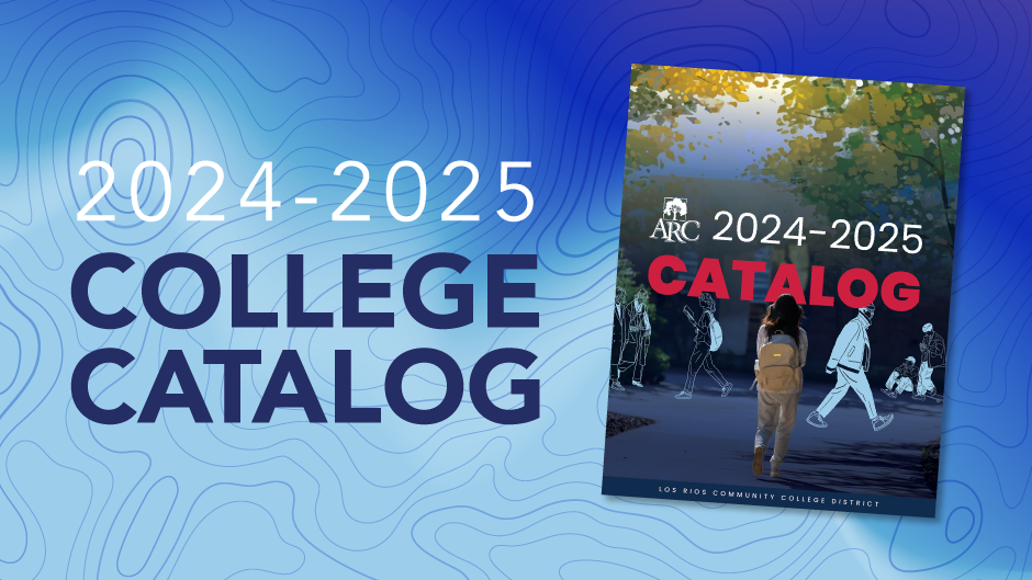 American River College Catalog 2024-2025