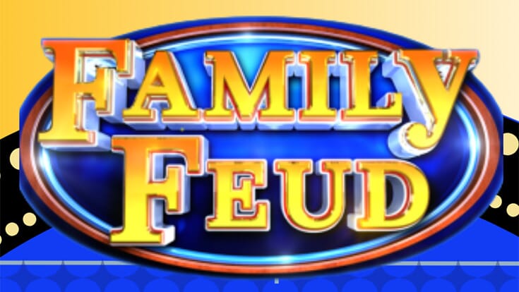 Family Feud