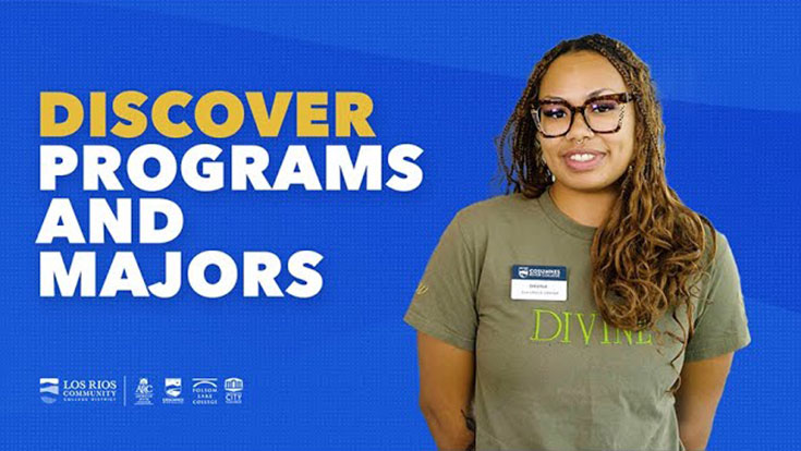 Video: Discover Programs and Majors at Los Rios